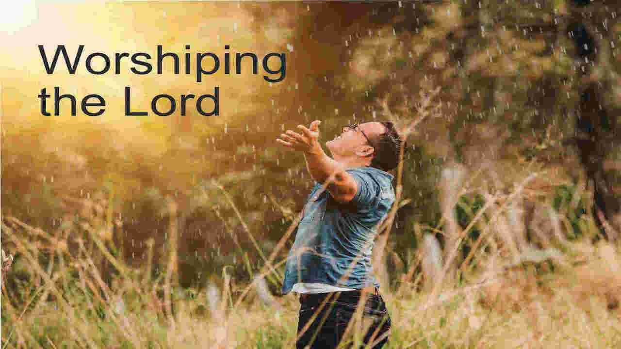 Read more about the article Worshiping the Lord